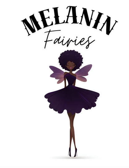 Melanin Fairies